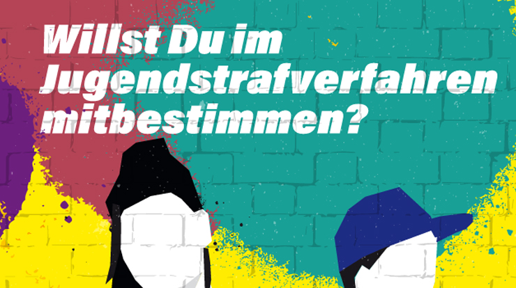 Eine bunt bemalte Ziegelwand, auf der eine Mädchen und ein Junge zu sehen sind und die Frage: Willst du im Jugendstrafverfahren mitbestimmen?